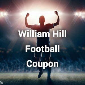 football coupon saturday|william hill football betting today.